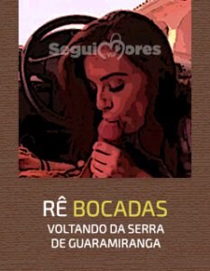 RÊ BOCADAS na volta de Guaramiranga